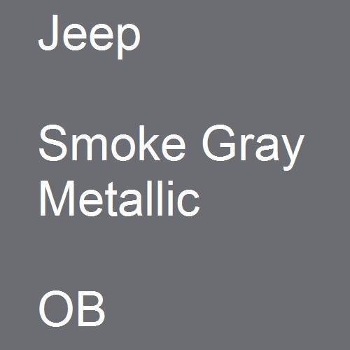 Jeep, Smoke Gray Metallic, OB.